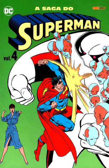 A Saga Do Superman Vol.4