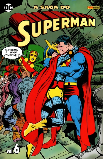 A Saga Do Superman Vol.6